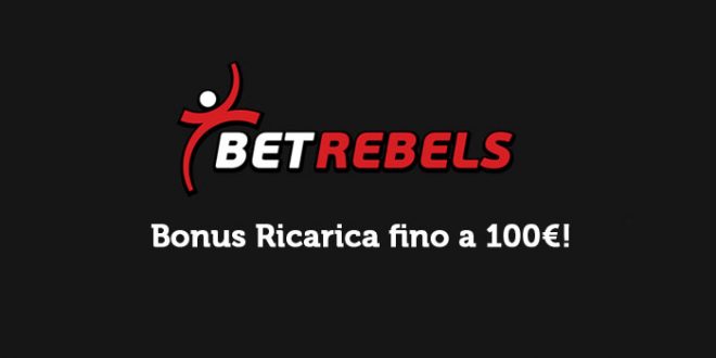 Nuovo bonus ricarica Betrebels fino a 100 euro