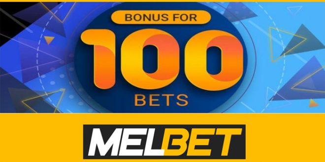 Nuovo Bonus 100 bets da Melbet