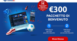 Bonus senza deposito Tornadobet: 5 euro free bet alla registrazione